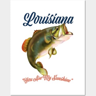 Louisiana "you are my sunshine" Posters and Art